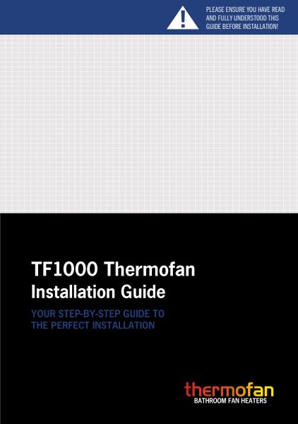 Thermofan 1000 installation guide