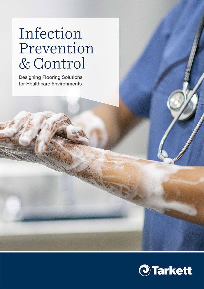 Infection Prevention & Control: Designing Flooring Solutions for ...