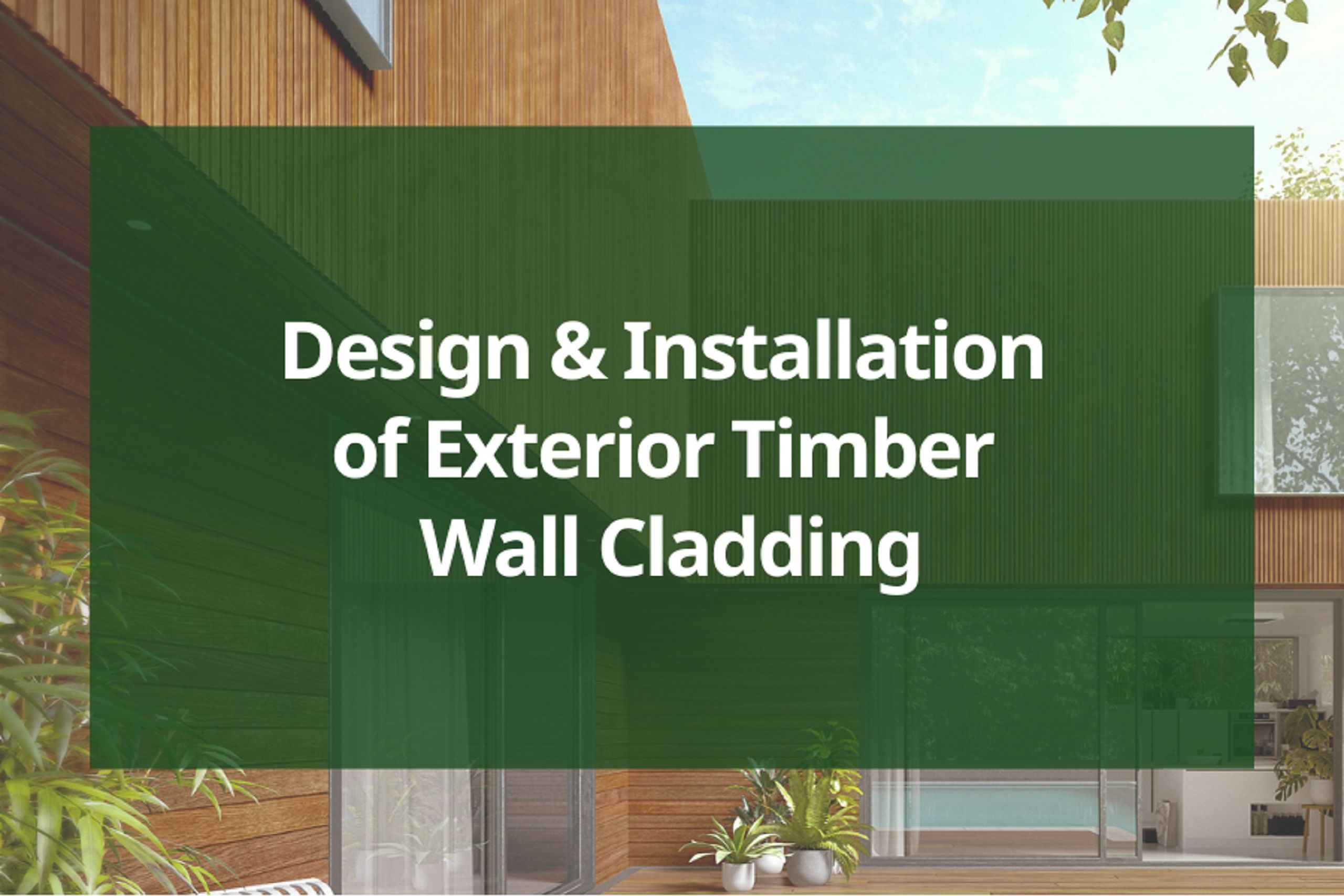 FWPA Standard for exterior timber cladding systems