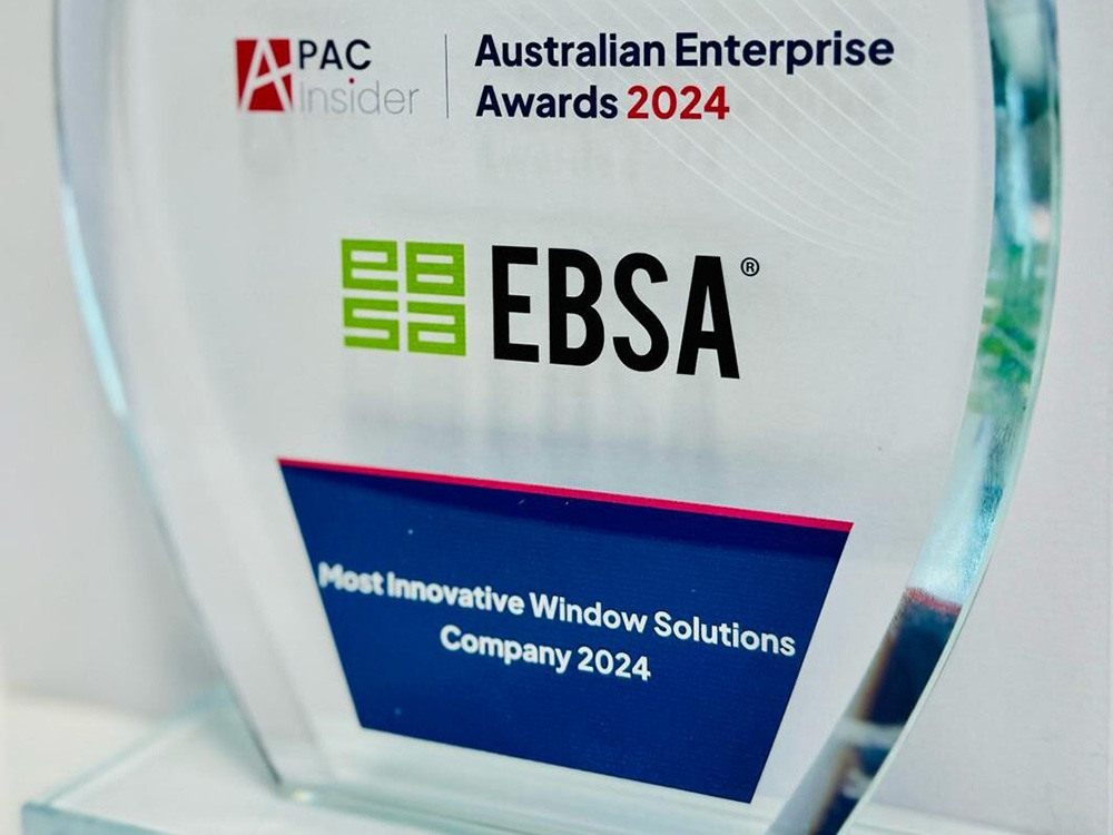 EBSA wins Most Innovative Window Solutions Company 2024 at Australian Enterprise Awards